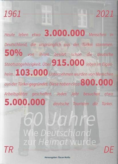 Wie Deutschland zur Heimat wurde: 60 Jahre Deutsch-Türkisches Anwerbeabkommen