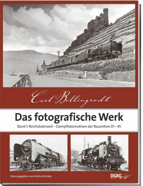 Das fotografische Werk, Band 1: Reichsbahn-Zeit, Dampflokomotiven der Baureihen 01 - 45