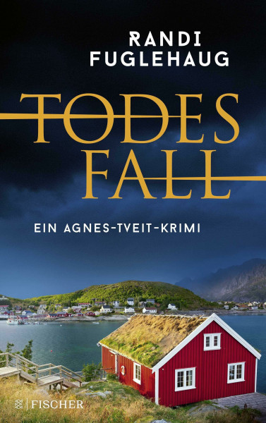 Todesfall: Ein Agnes-Tveit-Krimi (Die Agnes-Tveit-Krimis, Band 1)