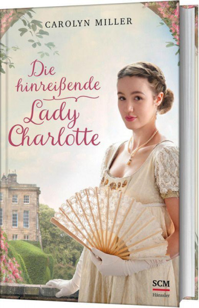 Die hinreißende Lady Charlotte