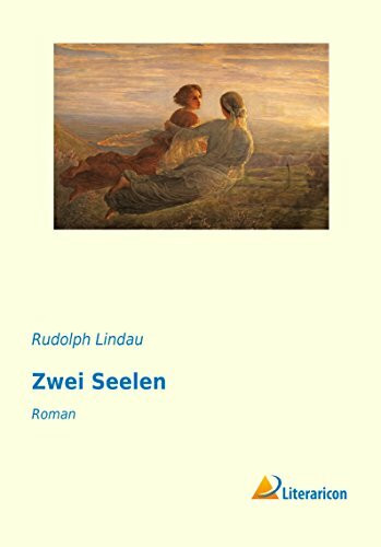 Zwei Seelen: Roman