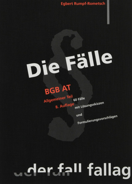 Die Fälle. BGB AT