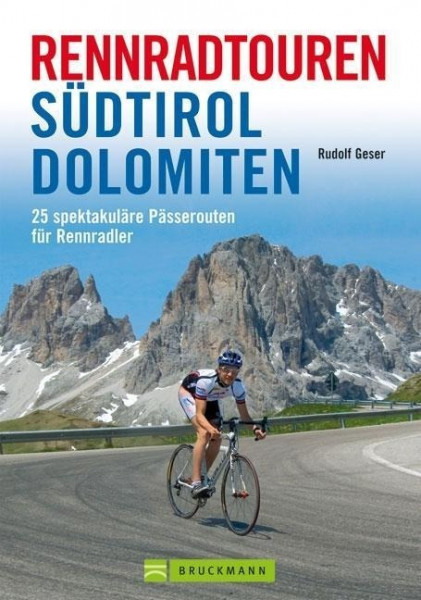 Rennradtouren Südtirol Dolomiten