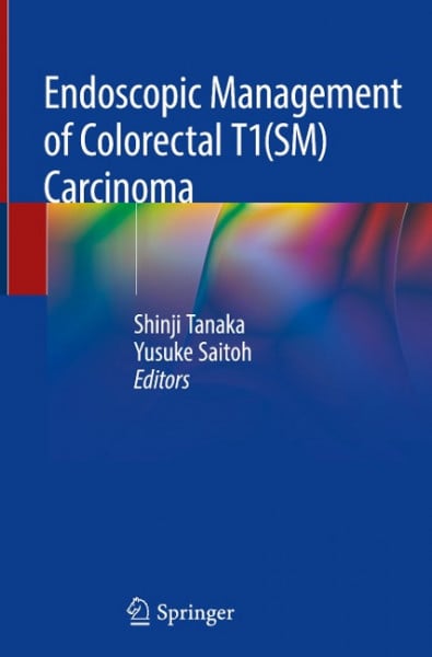 Endoscopic Management of Colorectal T1(SM) Carcinoma