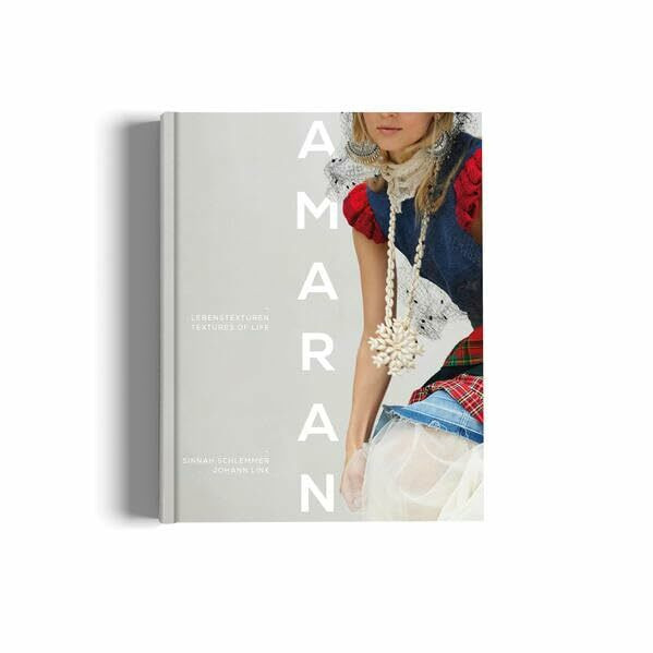 AMARAN: Lebenstexturen – Life Textures