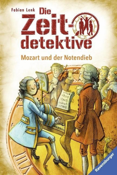 Die Zeitdetektive 28: Mozart und der Notendieb