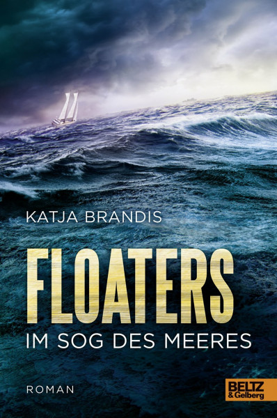 Floaters: Im Sog des Meeres