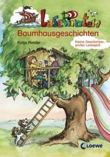 Baumhausgeschichten. Von Reider, Katja,