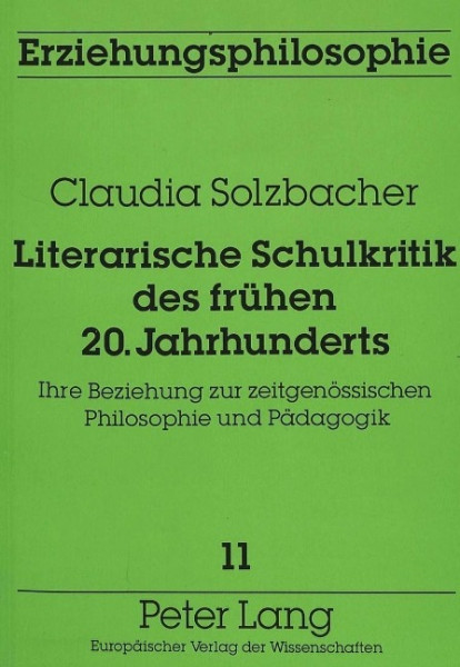 Literarische Schulkritik des frühen 20. Jahrhunderts