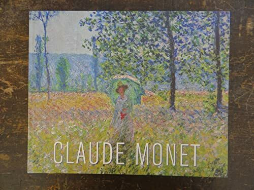 Claude Monet: Effet de soleil - Felder im Frühling: Katalog zu Ausstellung in der Staatsgalerie Stuttgart, 2006