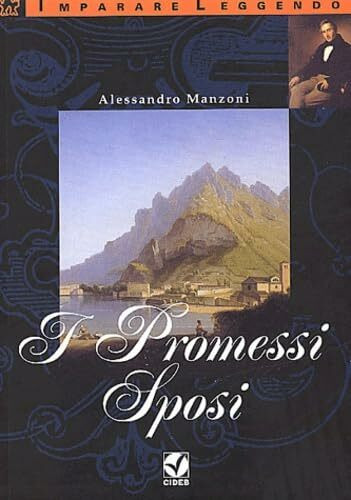I Promessi Sposi (Imparare Leggendo S.)