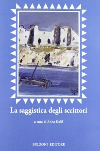 La saggistica degli scrittori (Euro-ispanica)