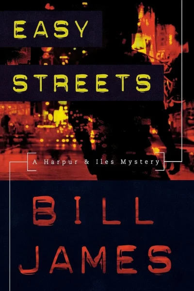 Easy Streets: A Harpur and Iles Mystery (Harpur & Iles Mysteries)