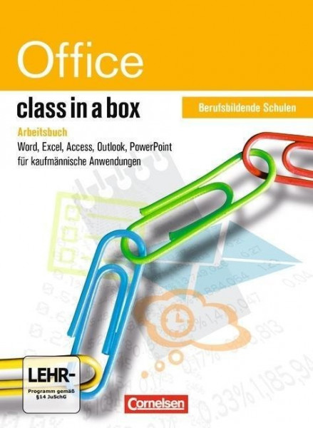 class in a box - Microsoft Office 2010. Office Professional 2010. Arbeitsbuch Berufsbildende Schulen