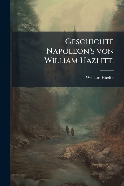 Geschichte Napoleon's