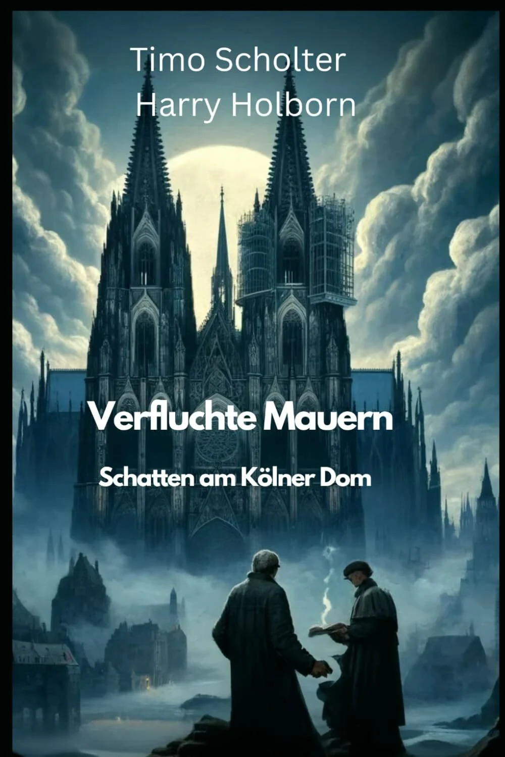 Verfluchte Mauern: Schatten am Kölner Dom von … | Studibuch
