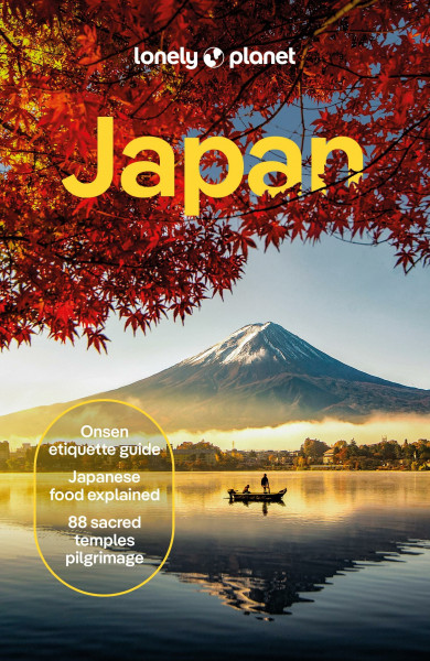 Lonely Planet Japan: Comprehensive Travel Guide | Detailed Itineraries & Maps | Insider Tips | Covers Tokyo, Mt Fuji, Kyoto, Hiroshima, Hokkaido and more (Lonely Planet Travel Guide)