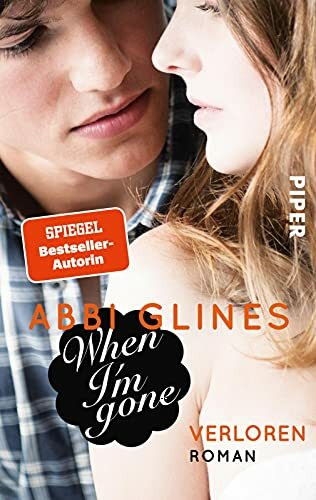 When I'm Gone – Verloren (Rosemary Beach 11): Roman