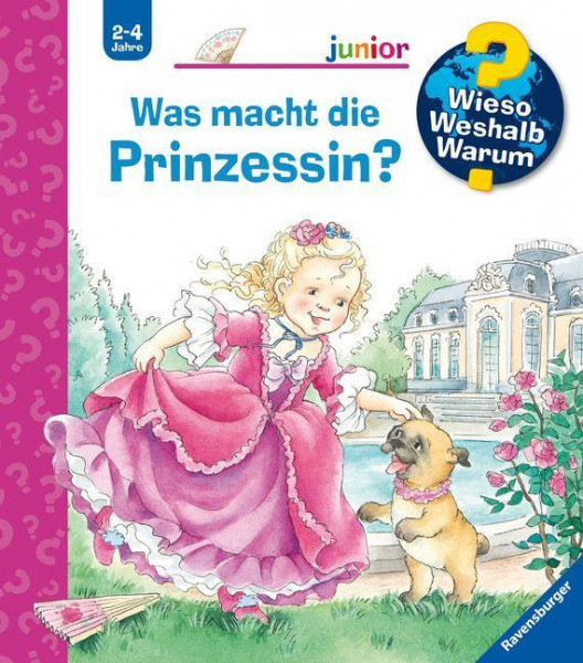 Wieso? Weshalb? Warum? junior, Band 19: Was macht die Prinzessin?