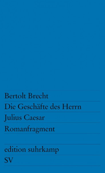 Die Geschäfte des Herrn Julius Caesar