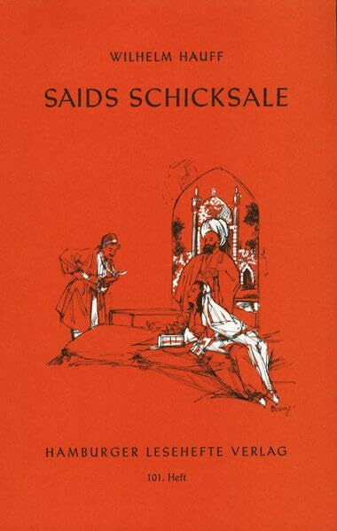 Saids Schicksale: und andere Märchen (Hamburger Lesehefte)