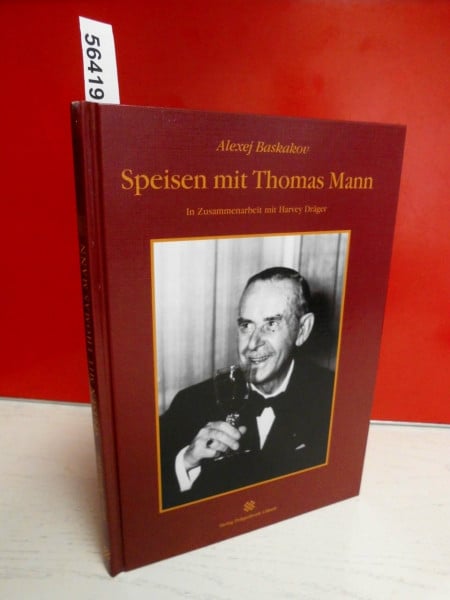 Speisen mit Thomas Mann
