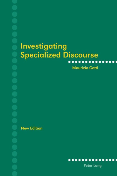 Investigating Specialized Discourse