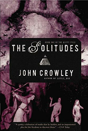 The Solitudes (The Aegypt Cycle, Band 1)