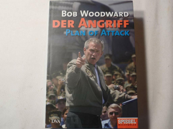 Der Angriff. Plan of Attack