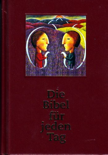 Die Bibel für jeden Tag