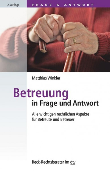 Betreuung in Frage und Antwort