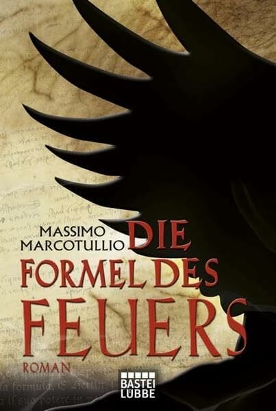 Die Formel des Feuers: Roman