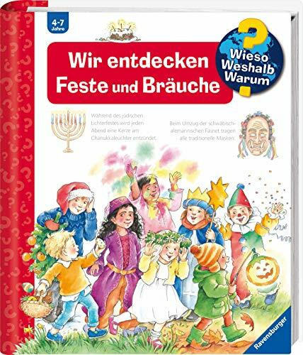 Wieso? Weshalb? Warum?, Band 72: Wir entdecken Feste und Bräuche (Sachbuch ab 4 Jahre – mit Klappen)