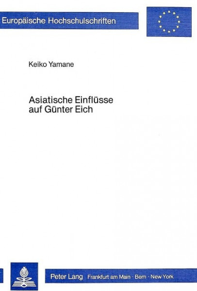 Asiatische Einflüsse auf Günter Eich