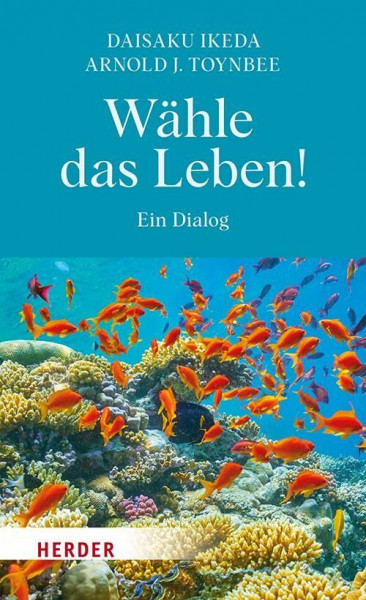 Wähle das Leben!: Ein Dialog