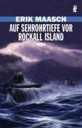 Auf Sehrohrtiefe vor Rockall Island