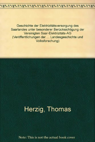 Geschichte der Elektrizitätsversorgung des Saarlandes