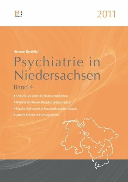 Psychiatrie in Niedersachsen 2011: Band 4