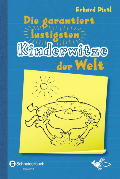 Die garantiert lustigsten Kinderwitze der Welt 1