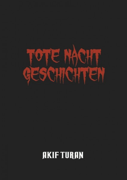 Tote Nacht Geschichten