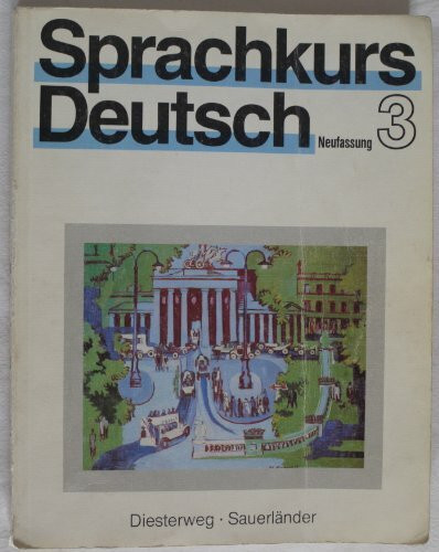 Sprachkurs Deutsch 3. Neufassung