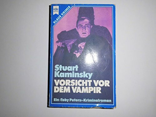 Vorsicht vor dem Vampir. Kriminalroman.