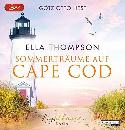 Sommerträume auf Cape Cod: Lighthouse-Saga 2 (Die Lighthouse-Saga, Band 2)