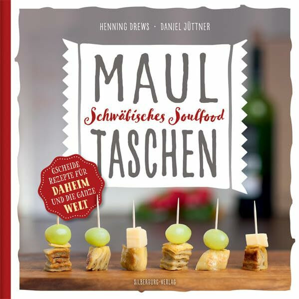 Maultaschen: Schwäbisches Soulfood