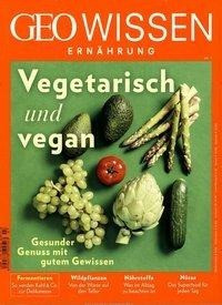 GEO Wissen Ernährung / GEO Wissen Ernährung 08/20 - Welche Diät passt zu mir?