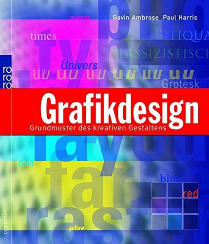 Grafikdesign: Grundmuster des kreativen Gestaltens