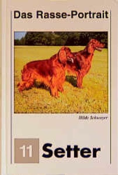 Setter Portrait (Das Hundeportrait) Setter Portrait (Das Hundeportrait)