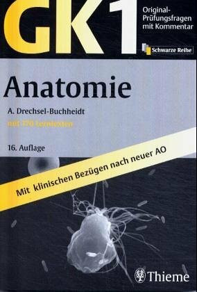 Original-Prüfungsfragen GK 1. Anatomie