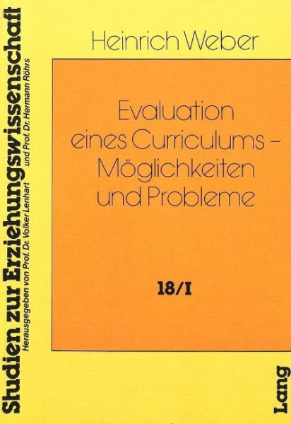 Evaluation eines Curriculums - Möglichkeiten und Probleme