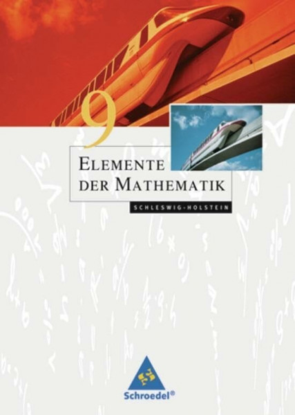 Elemente der Mathematik SI - Ausgabe 2008 für Schleswig-Holstein: Schülerband 9